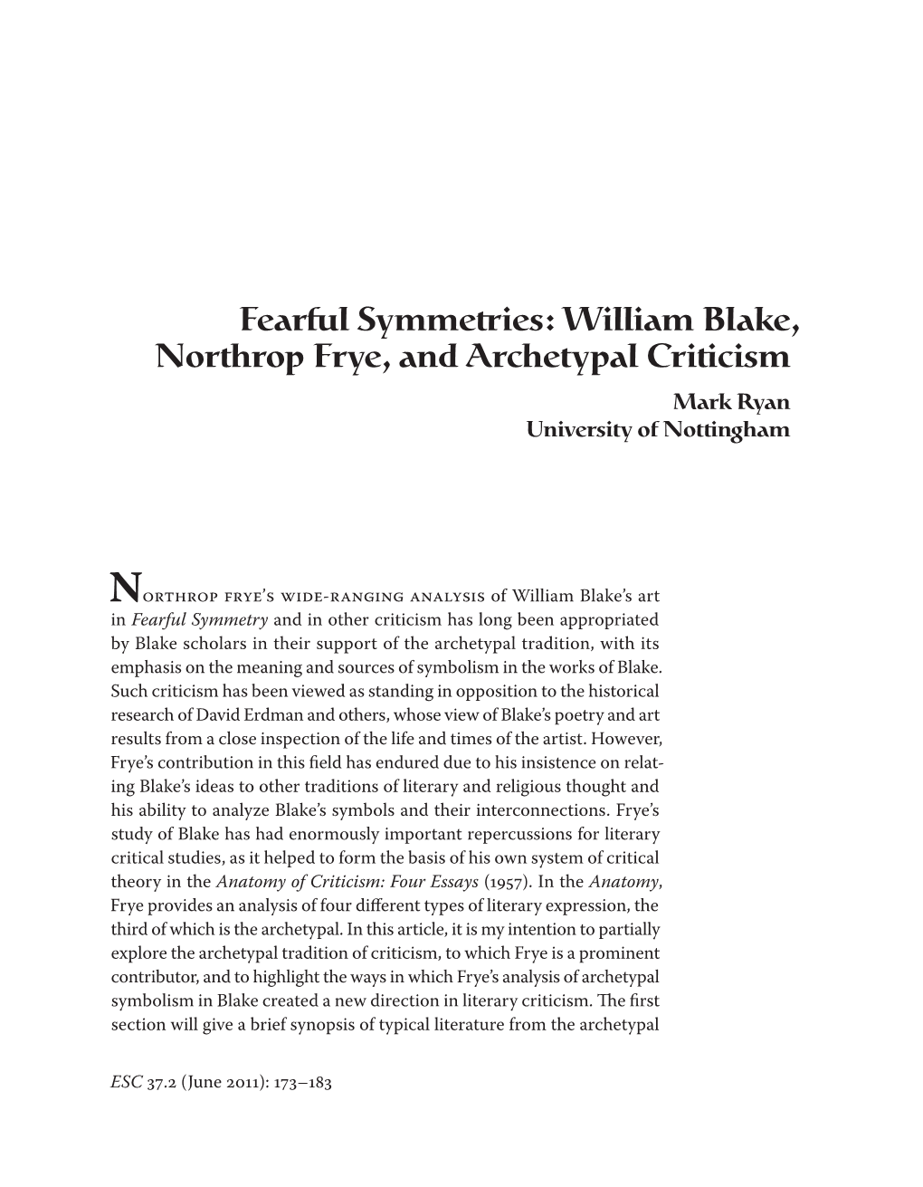 William Blake, Northrop Frye, and Archetypal Criticism Mark Ryan University of Nottingham