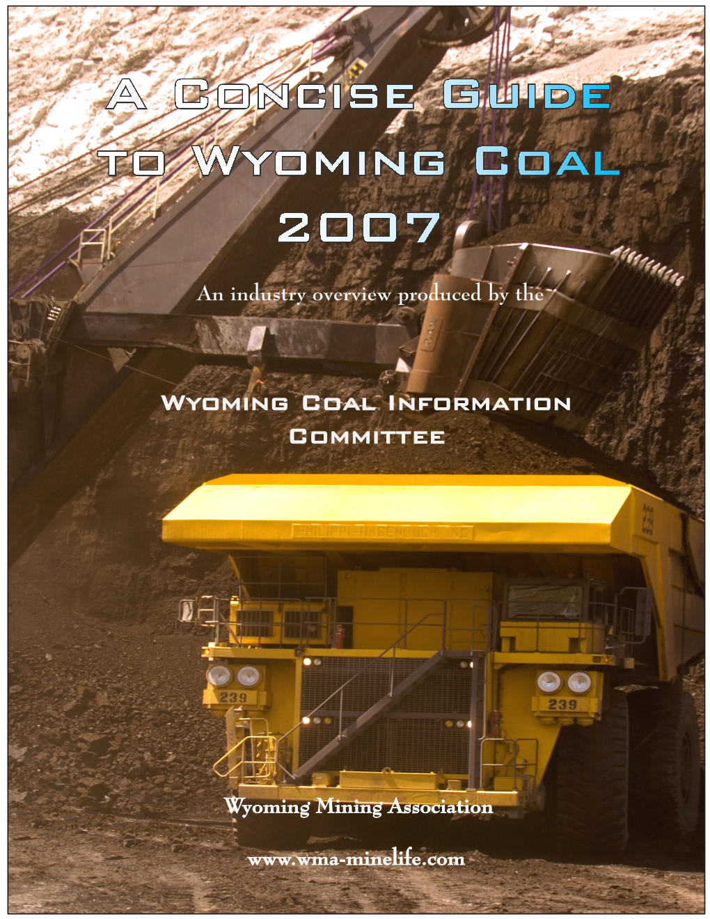 A Concise Guide to Wyoming Coal 2007