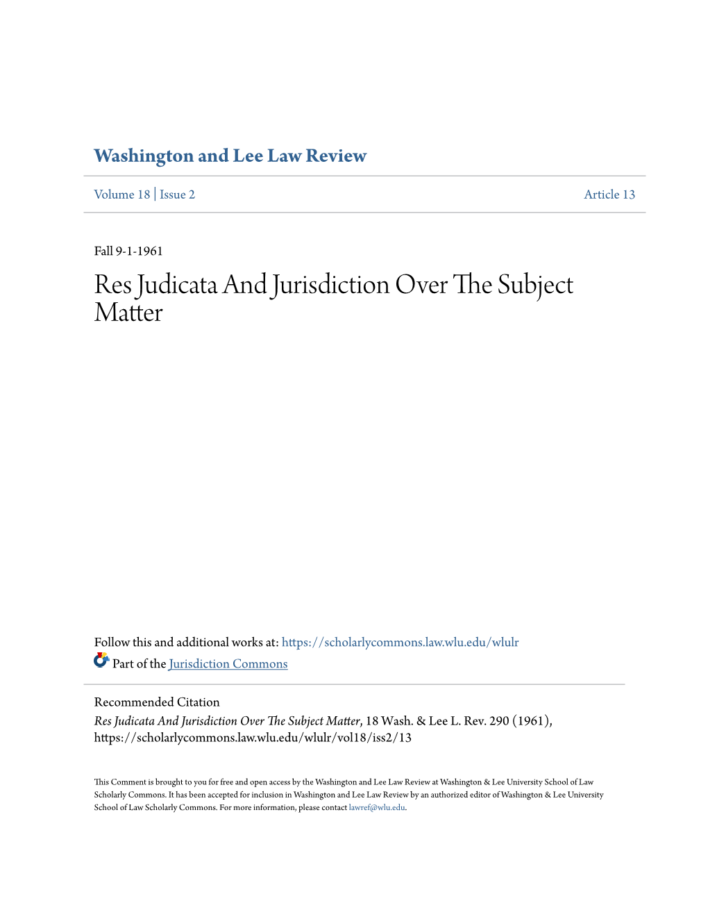 Res Judicata and Jurisdiction Over the Subject Matter, 18 Wash