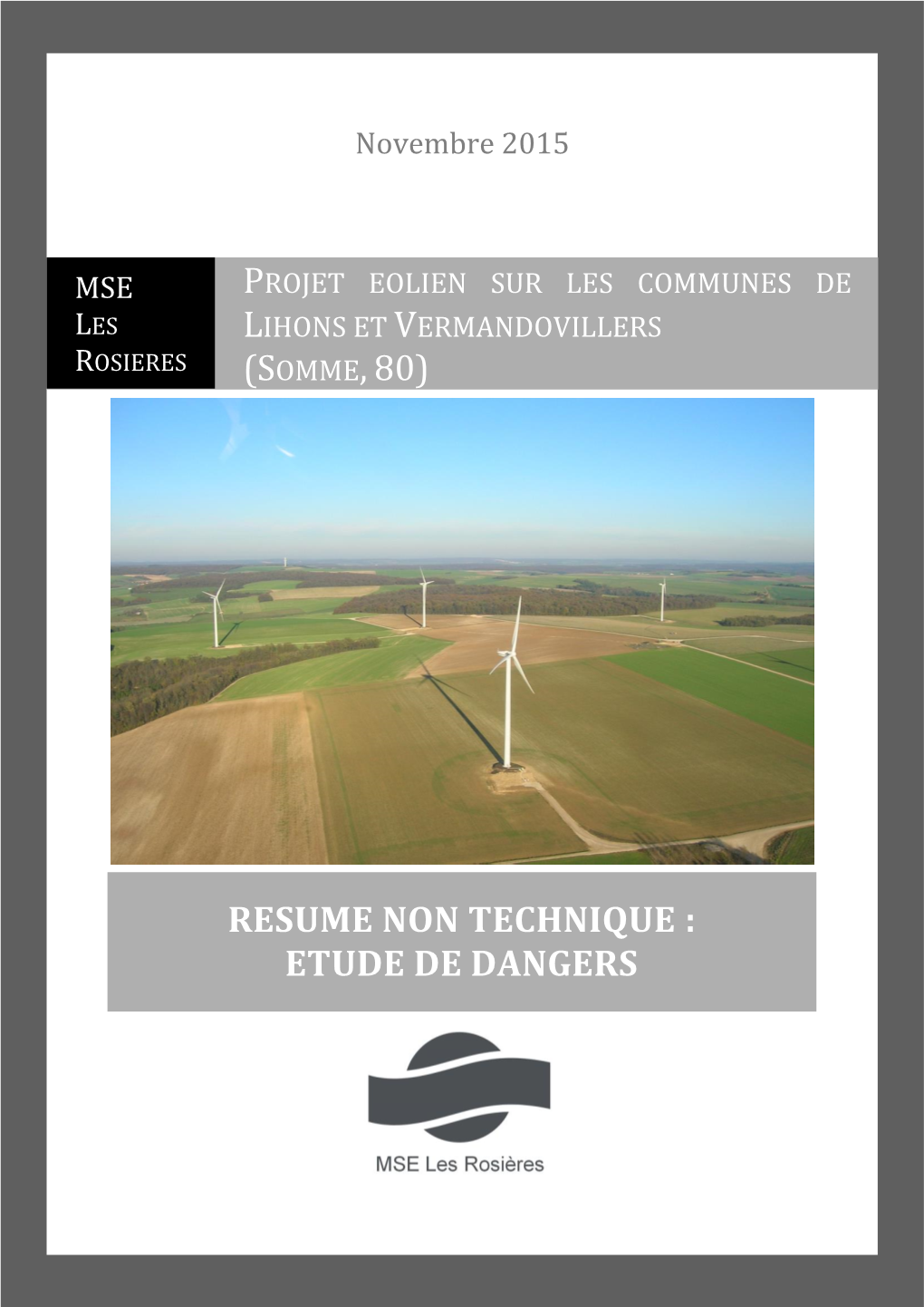 Projet Eolien Sur Les Communes De Lihons Et Vermandovillers