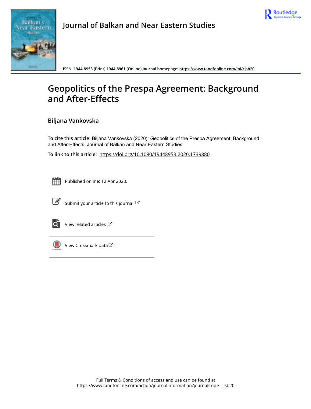 Geopolitics of the Prespa Agreement: Background and After-Effects