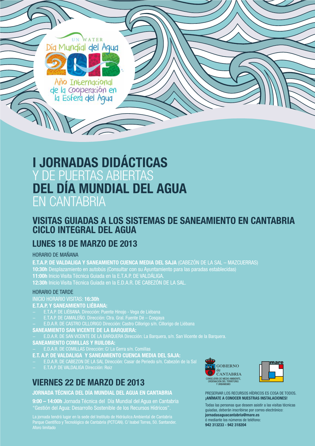 Visitas Guiadas a Los Sistemas De Saneamiento En Cantabria Ciclo Integral Del Agua Lunes 18 De Marzo De 2013 Horario De Mañana E.T.A.P