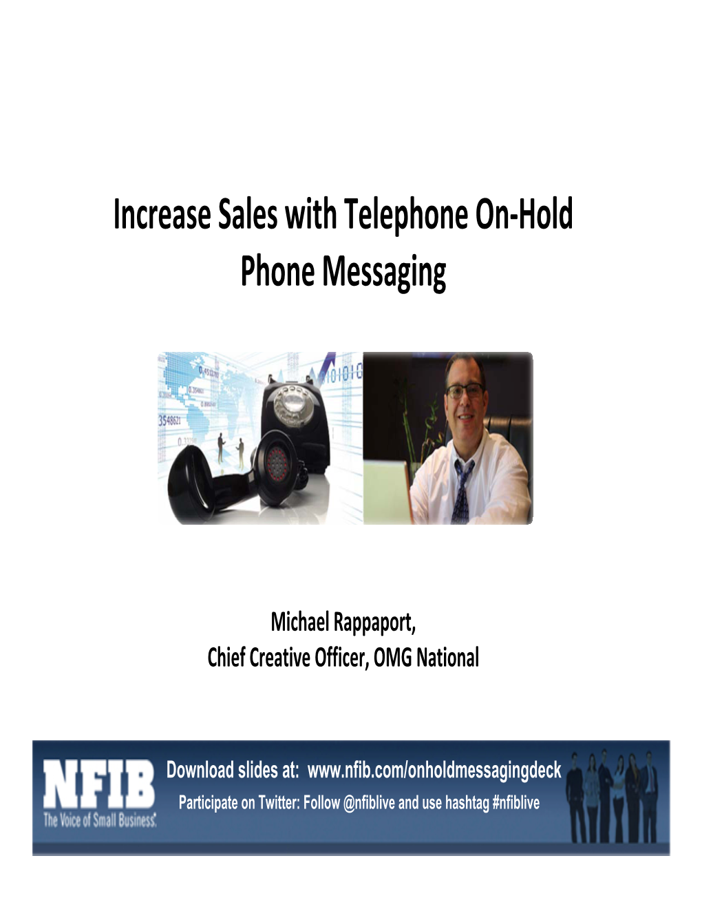 Increase Sales with Telephone On-Hold Phone Messaging