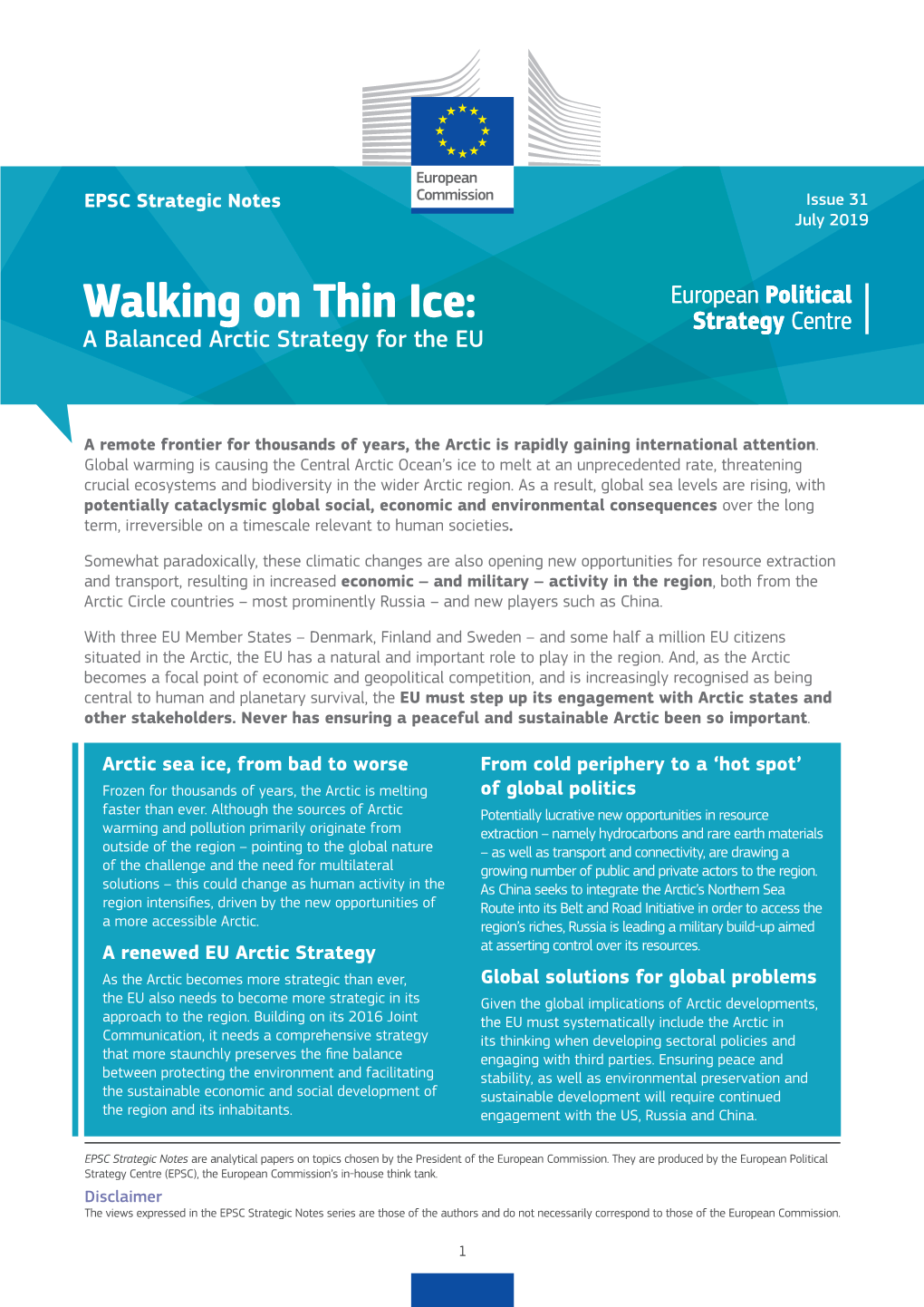 Walking on Thin Ice: a Balanced Arctic Strategy for the EU