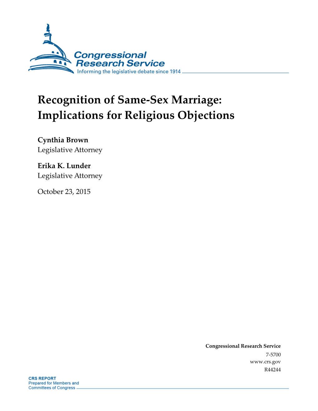 Recognition of Same-Sex Marriage: Implications for Religious Objections