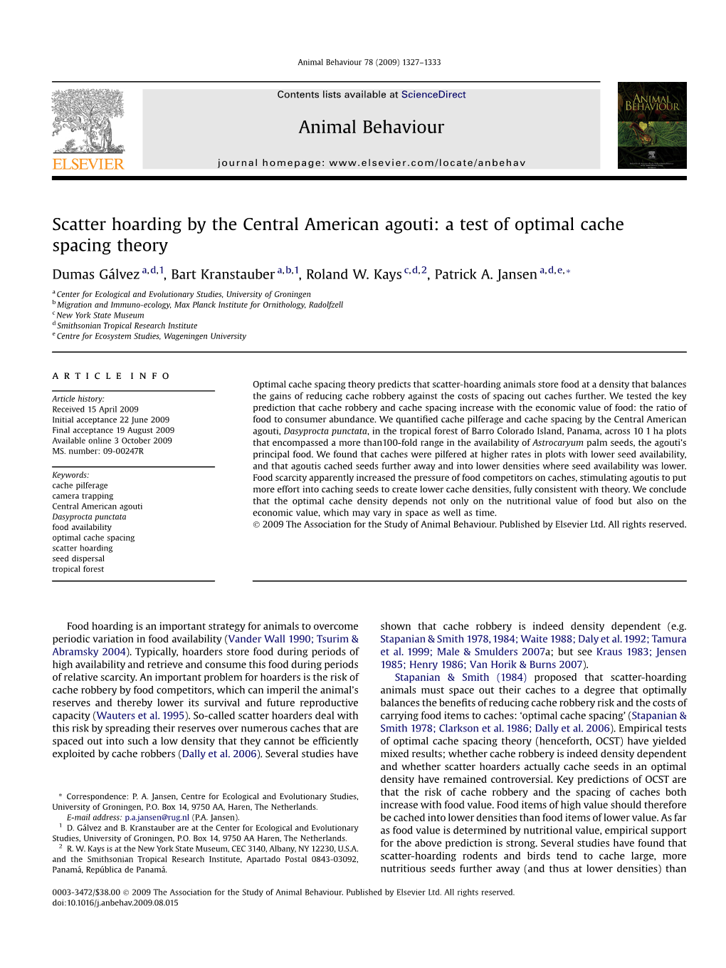 Scatter Hoarding by the Central American Agouti: a Test of Optimal Cache Spacing Theory