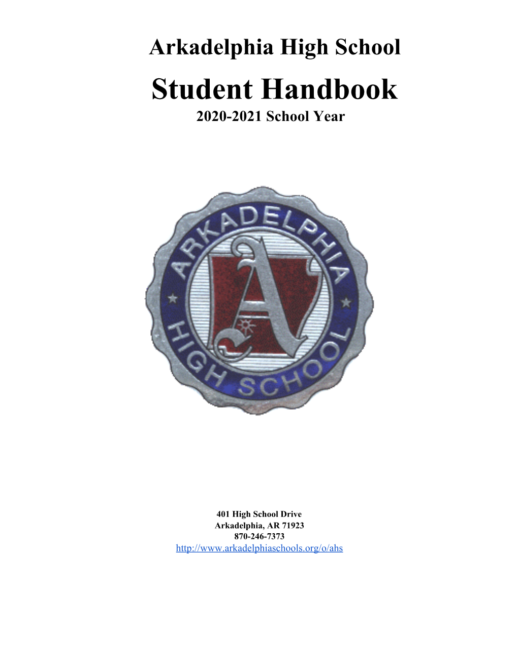 Arkadelphia High School Handbook