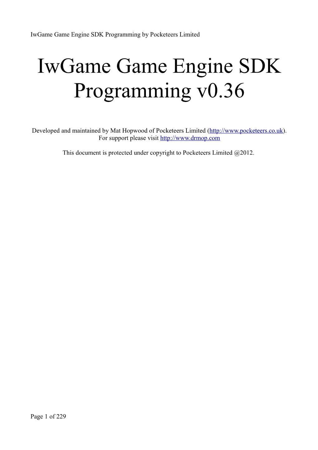 Iwgame Game Engine SDK Programming by Pocketeers Limited Iwgame Game Engine SDK Programming V0.36