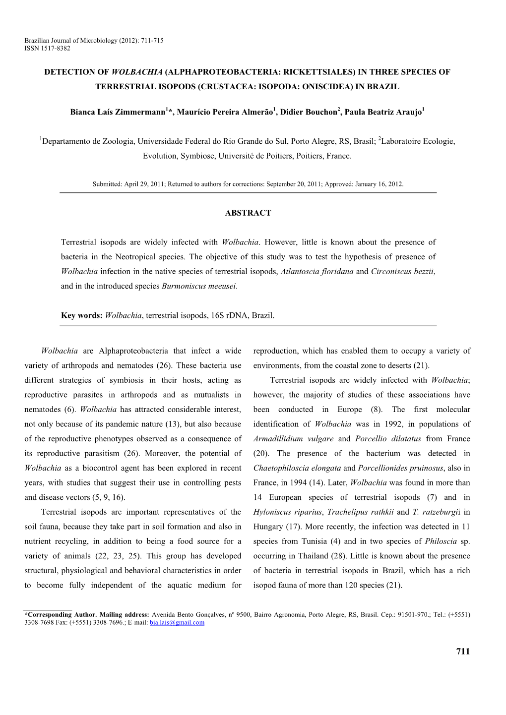 Detection of Wolbachia (Alphaproteobacteria: Rickettsiales) in Three Species of Terrestrial Isopods (Crustacea: Isopoda: Oniscidea) in Brazil