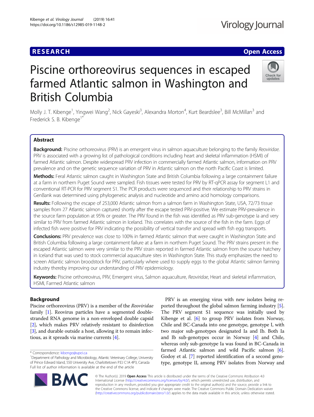 Piscine Orthoreovirus Sequences in Escaped Farmed Atlantic Salmon in Washington and British Columbia Molly J