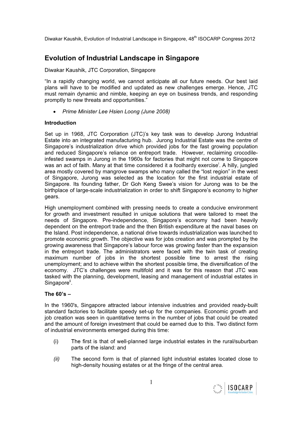 Evolution of Industrial Landscape in Singapore, 48Th ISOCARP Congress 2012