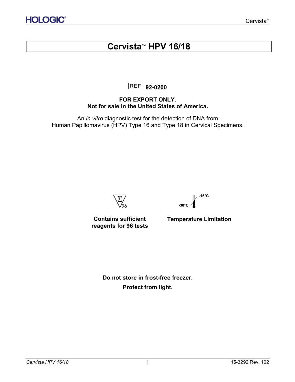 Cervista™ HPV 16/18