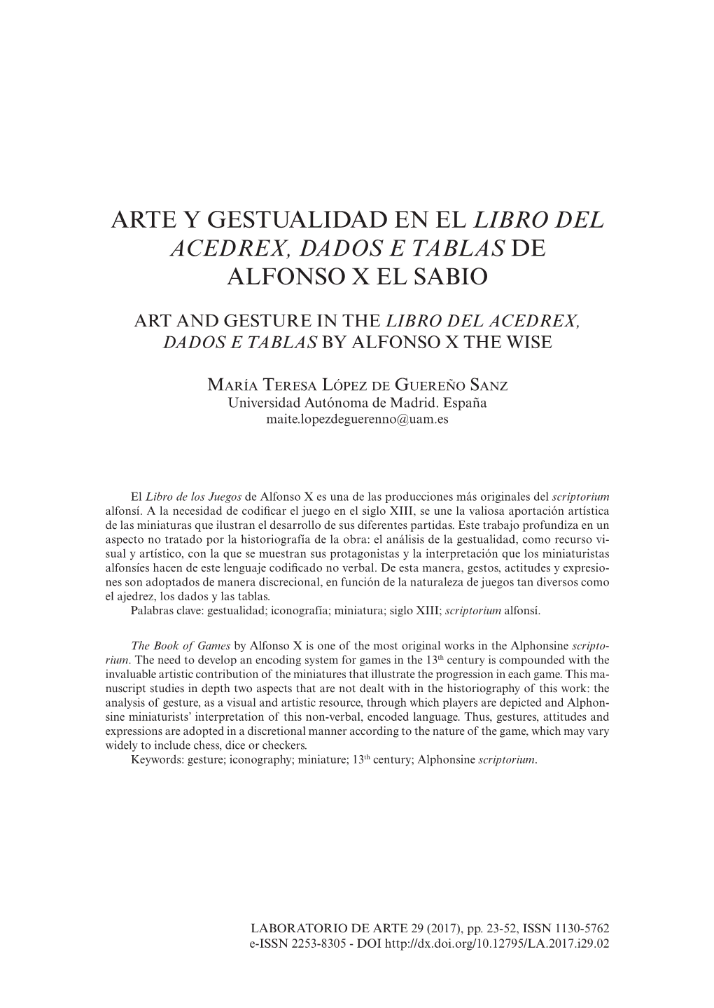 Arte Y Gestualidad En El Libro Del Acedrex, Dados E Tablas De Alfonso X El Sabio