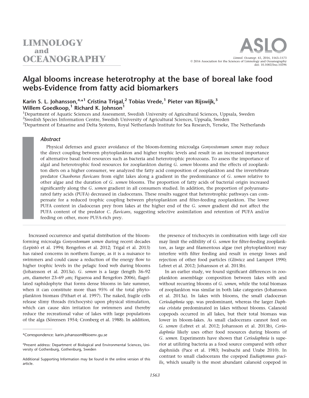 Algal Blooms Increase Heterotrophy at the Base of Boreal Lake Food Webs-Evidence from Fatty Acid Biomarkers