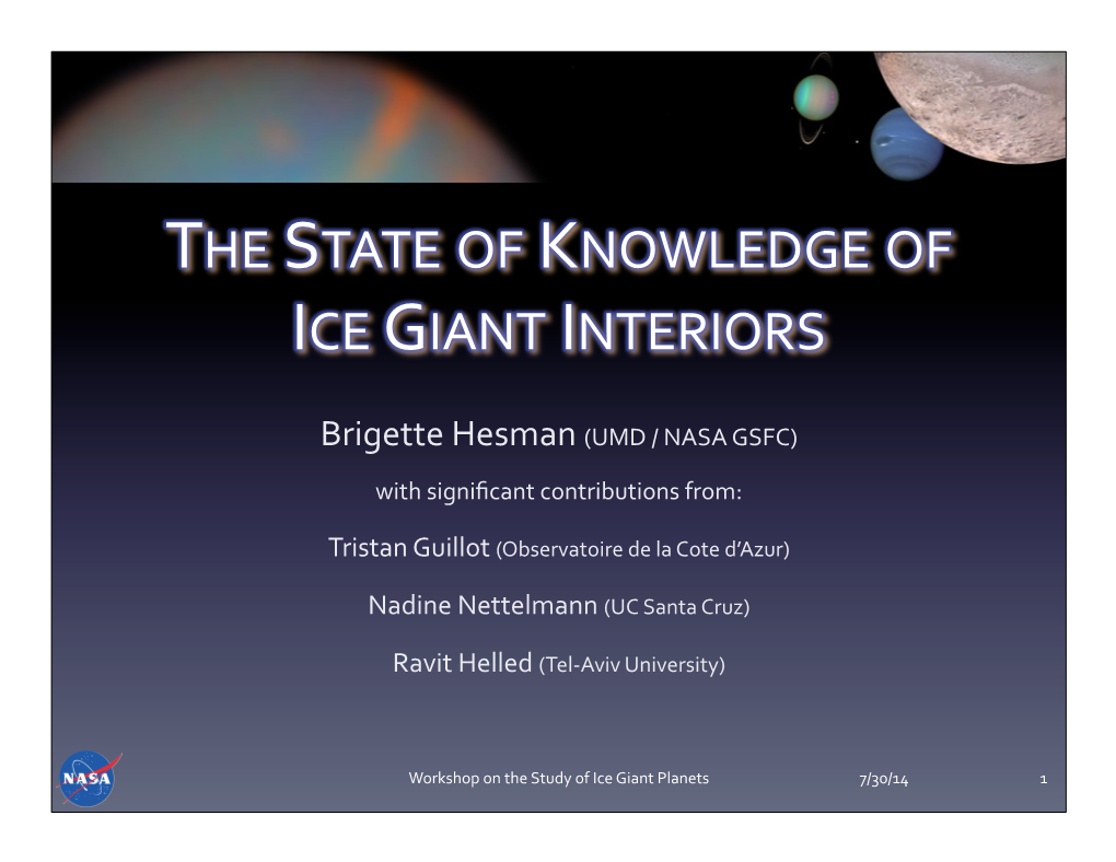 State of Knowledge of the Ice Giant Interiors