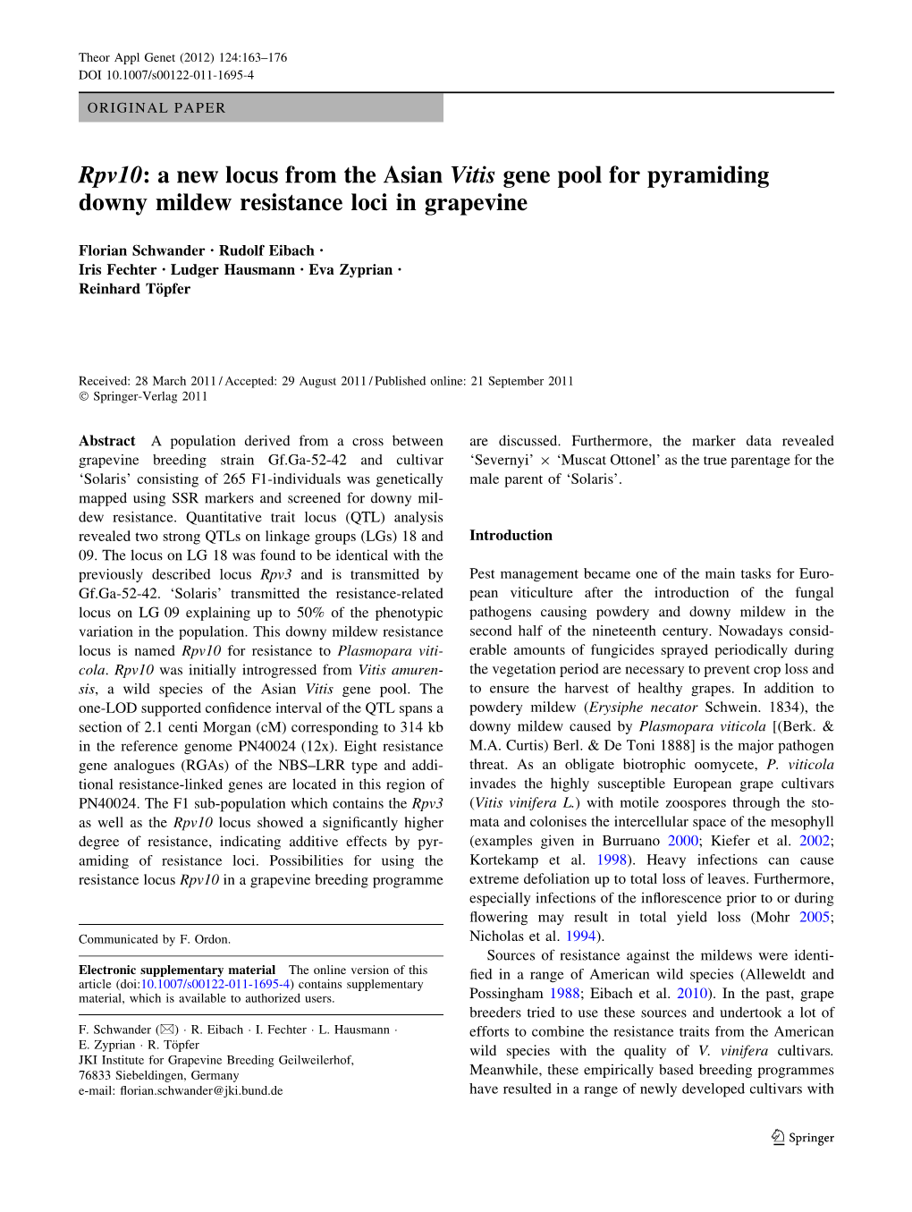 A New Locus from the Asian Vitis Gene Pool for Pyramiding Downy Mildew Resistance Loci in Grapevine