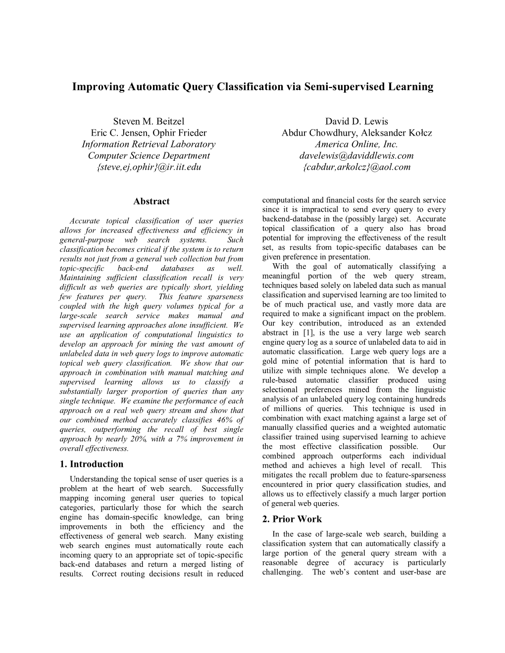 Improving Automatic Query Classification Via Semi-Supervised Learning