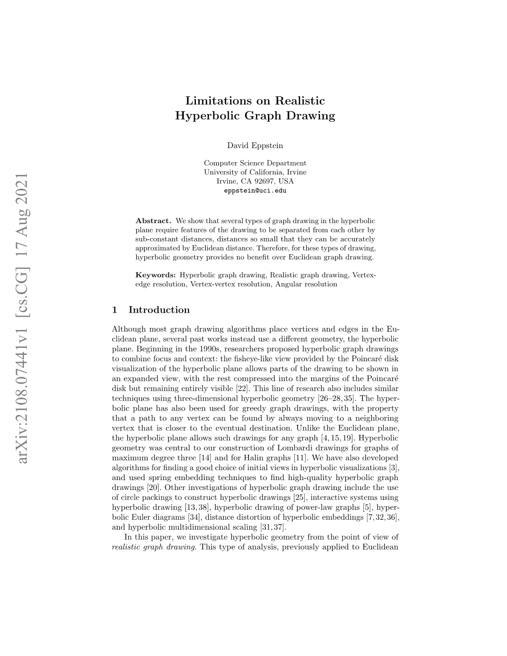 Limitations on Realistic Hyperbolic Graph Drawing