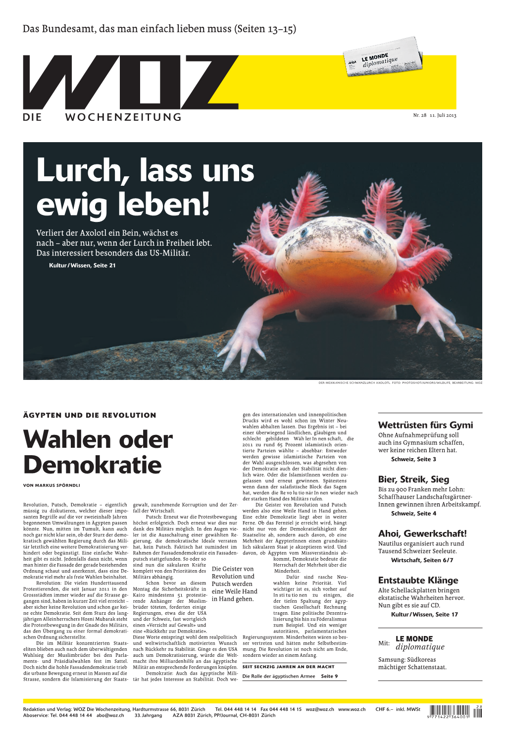 Lurch, Lass Uns Ewig Leben! Verliert Der Axolotl Ein Bein, Wächst Es Nach – Aber Nur, Wenn Der Lurch in Freiheit Lebt