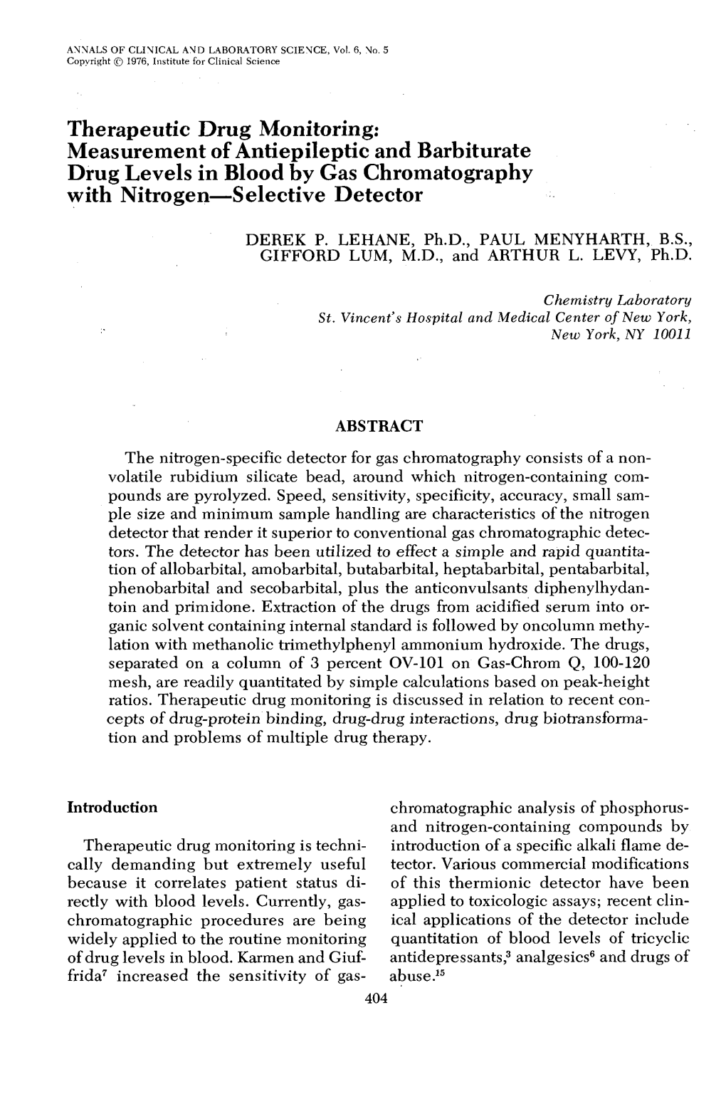 Therapeutic Drug Monitoring: Measurement of Antiepileptic and Barbiturate Drug Levels in Blood by Gas Chromatography with Nitrogen—Selective Detector DEREK P