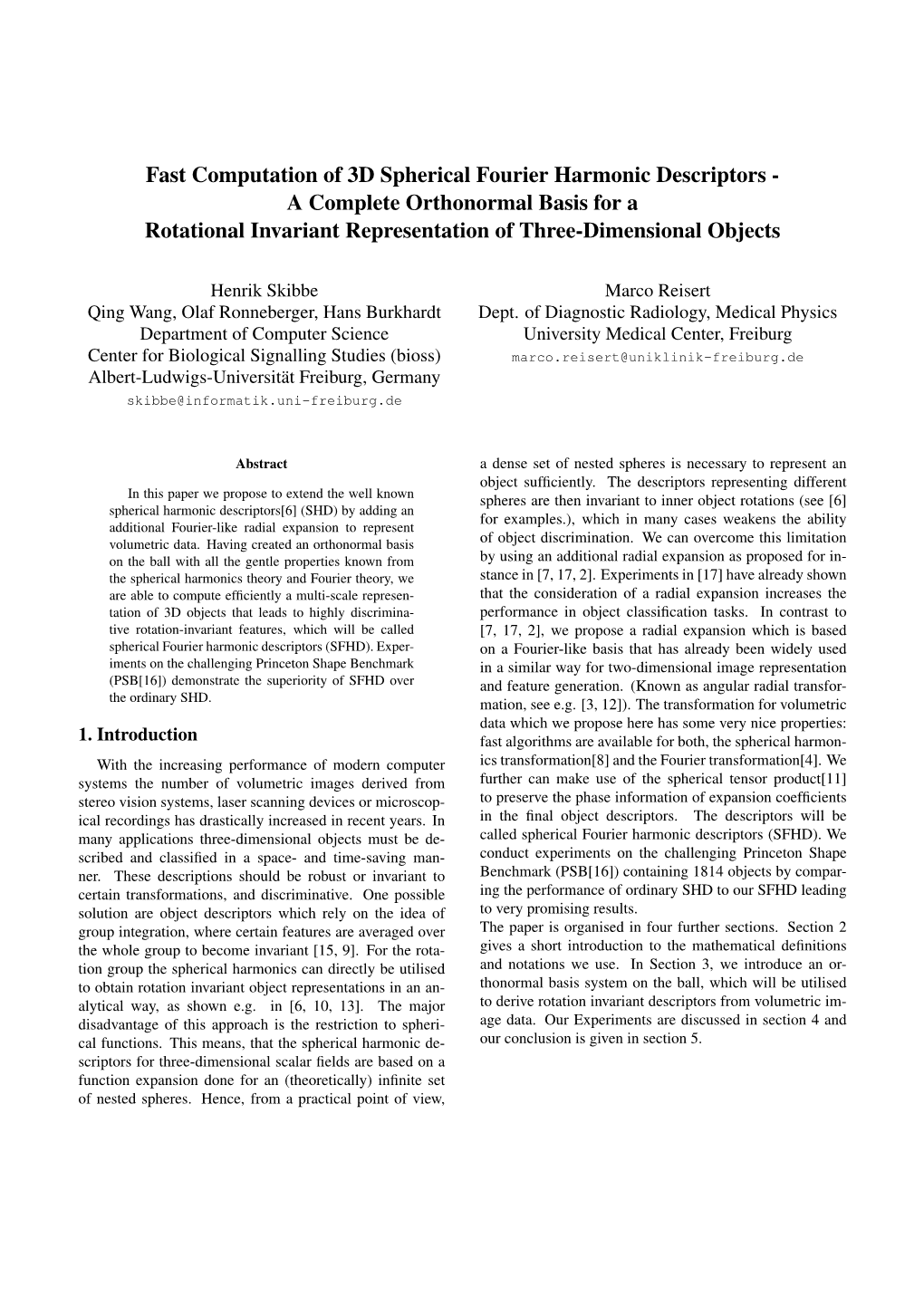 Fast Computation of 3D Spherical Fourier Harmonic Descriptors - a Complete Orthonormal Basis for a Rotational Invariant Representation of Three-Dimensional Objects