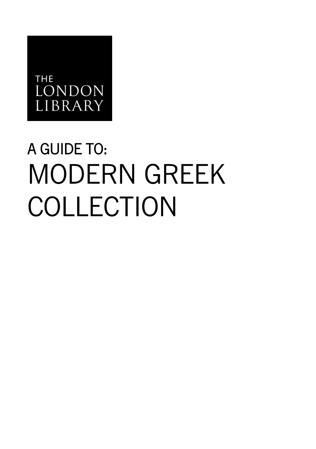 Guide to the Modern Greek Collections