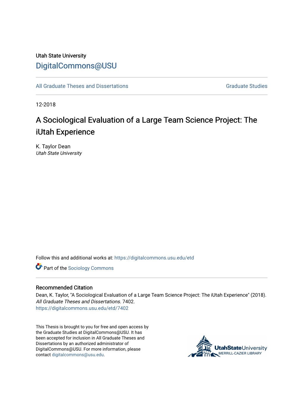 A Sociological Evaluation of a Large Team Science Project: the Iutah Experience