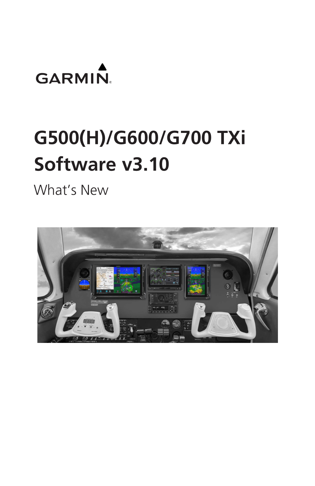 G500(H)/G600/G700 Txi Software V3.10 What’S New