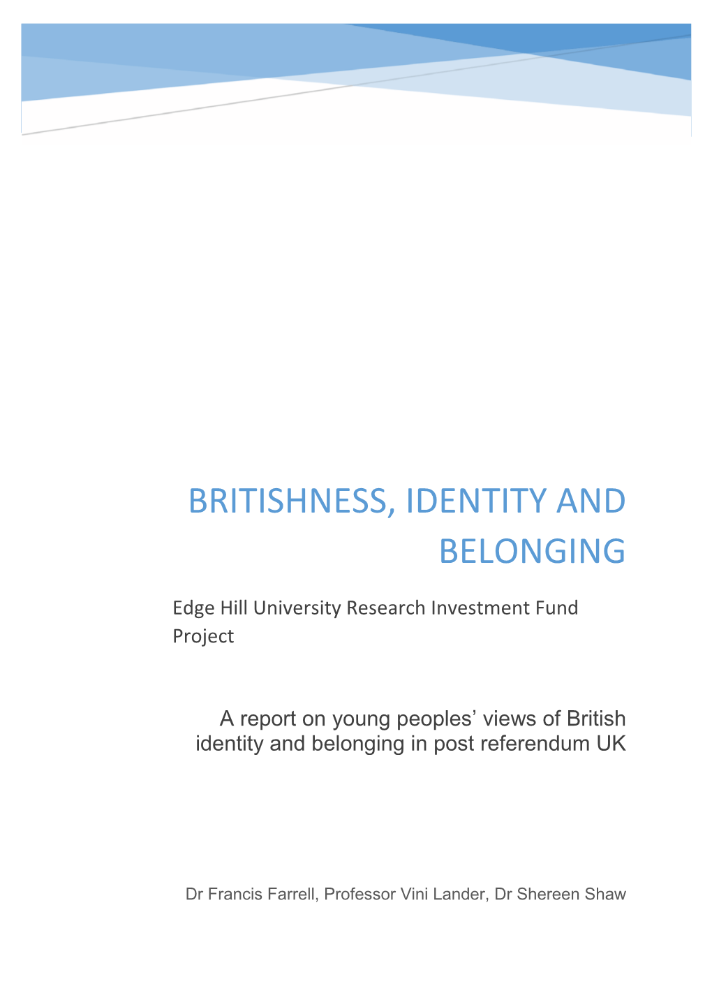 Britishness, Identity and Belonging