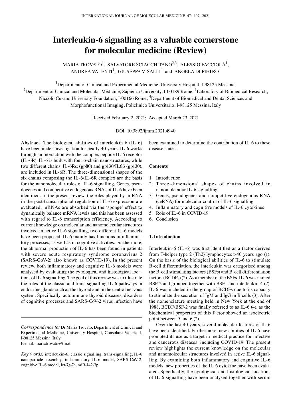 Interleukin‑6 Signalling As a Valuable Cornerstone for Molecular Medicine (Review)