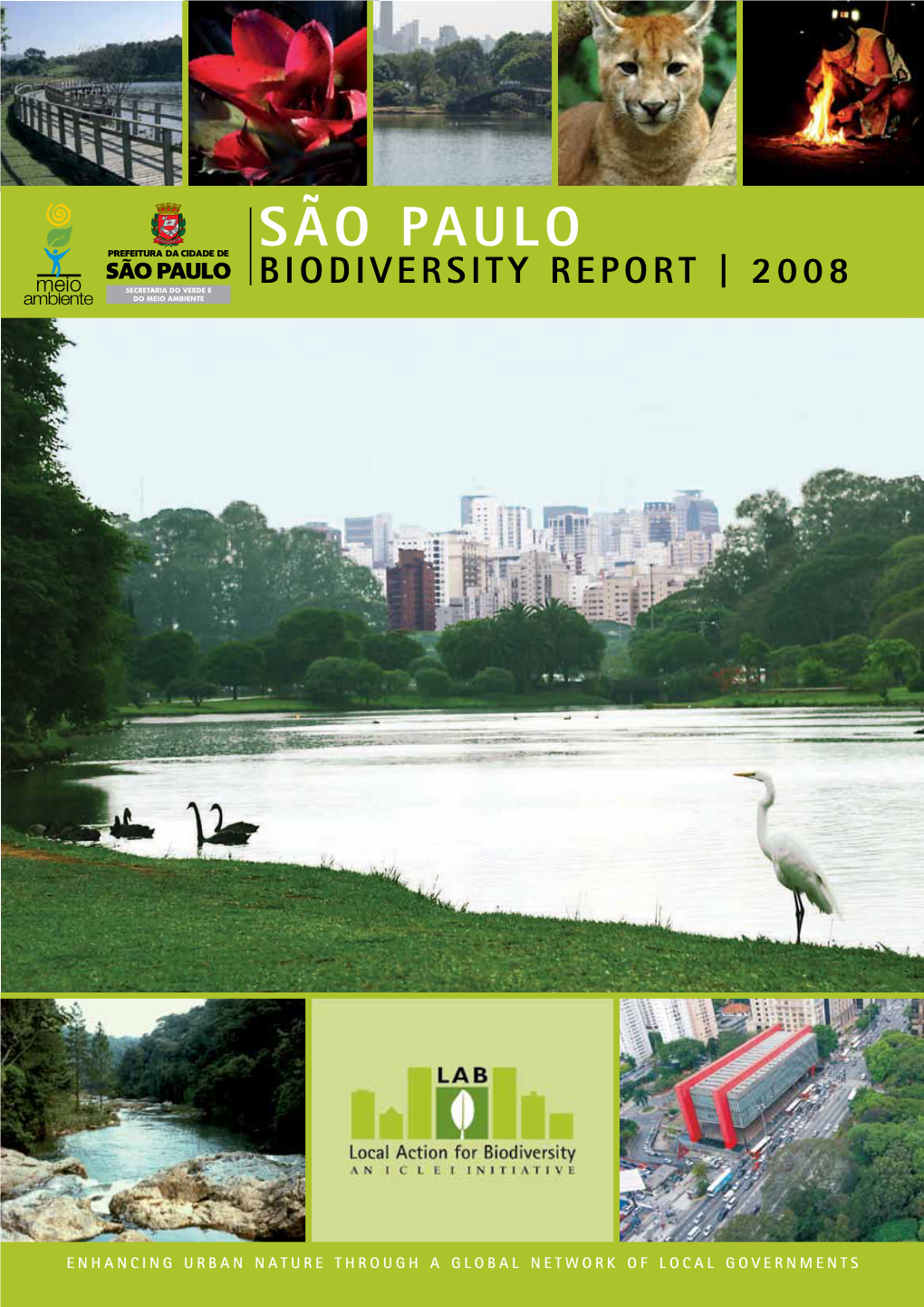 Sao Paulo, Employing the GEO - Global Environment Outlook Methodology of UNEP