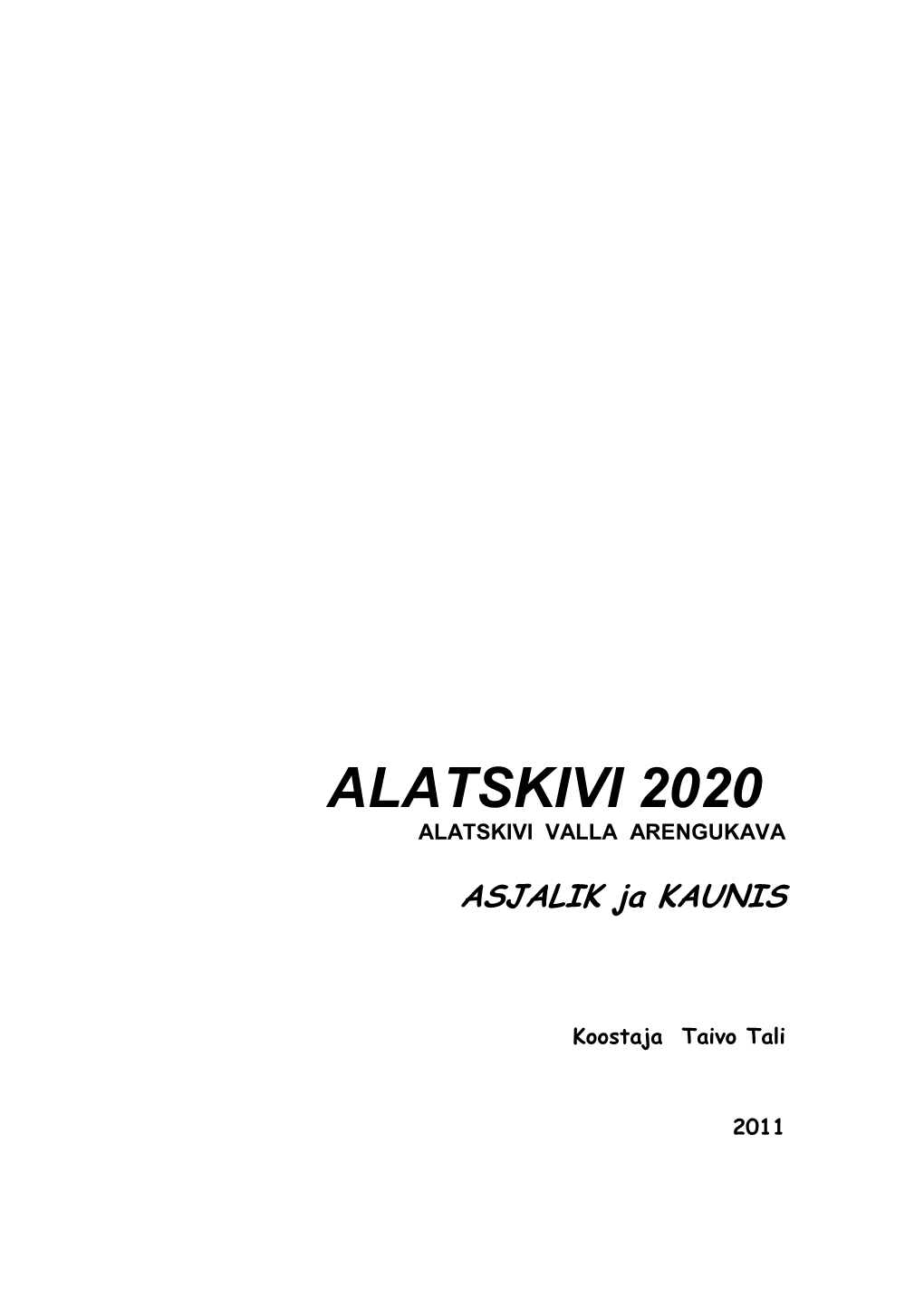 Alatskivi Valla Arengukava 2020