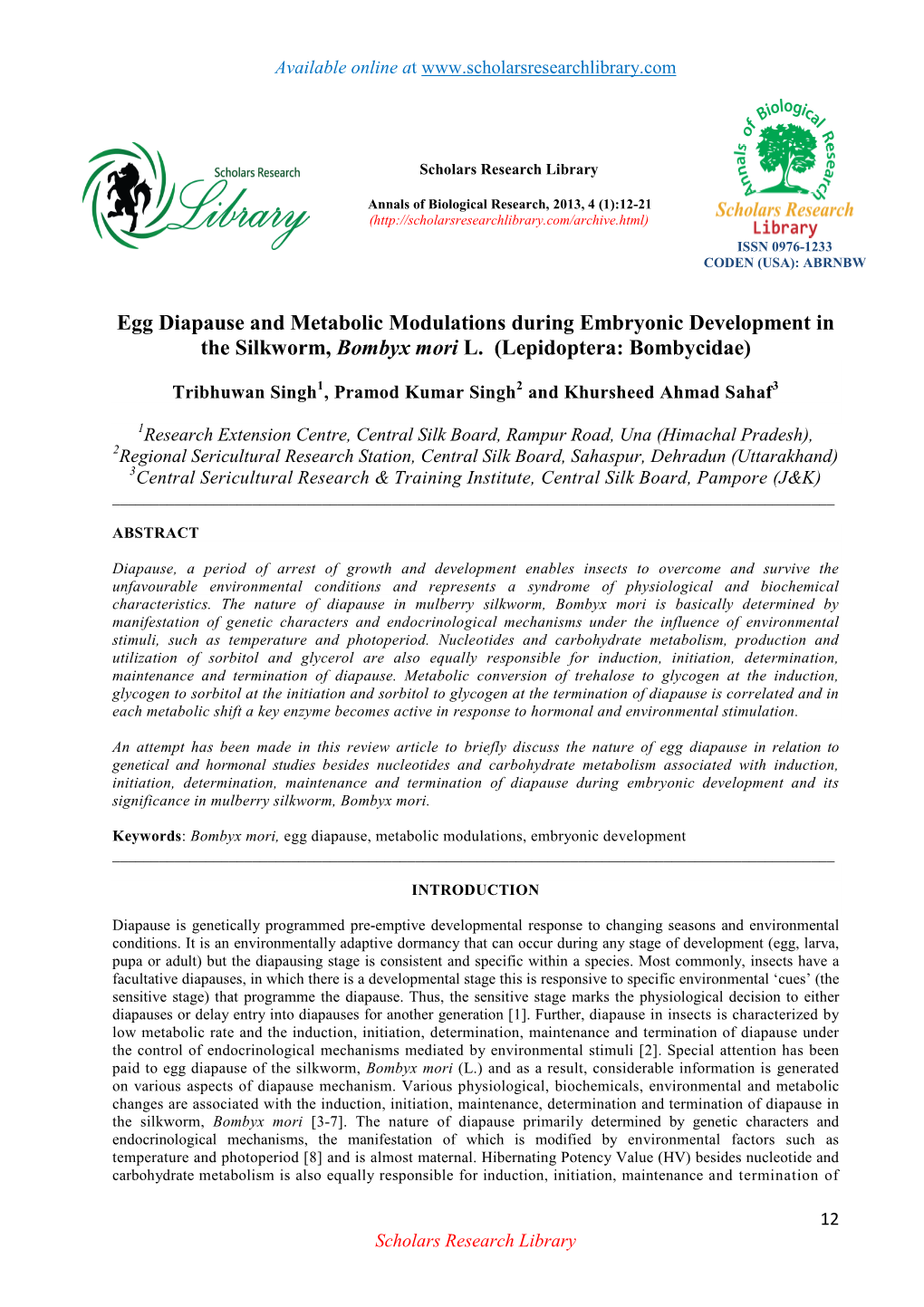 Egg Diapause and Metabolic Modulations During Embryonic Development in the Silkworm, Bombyx Mori L