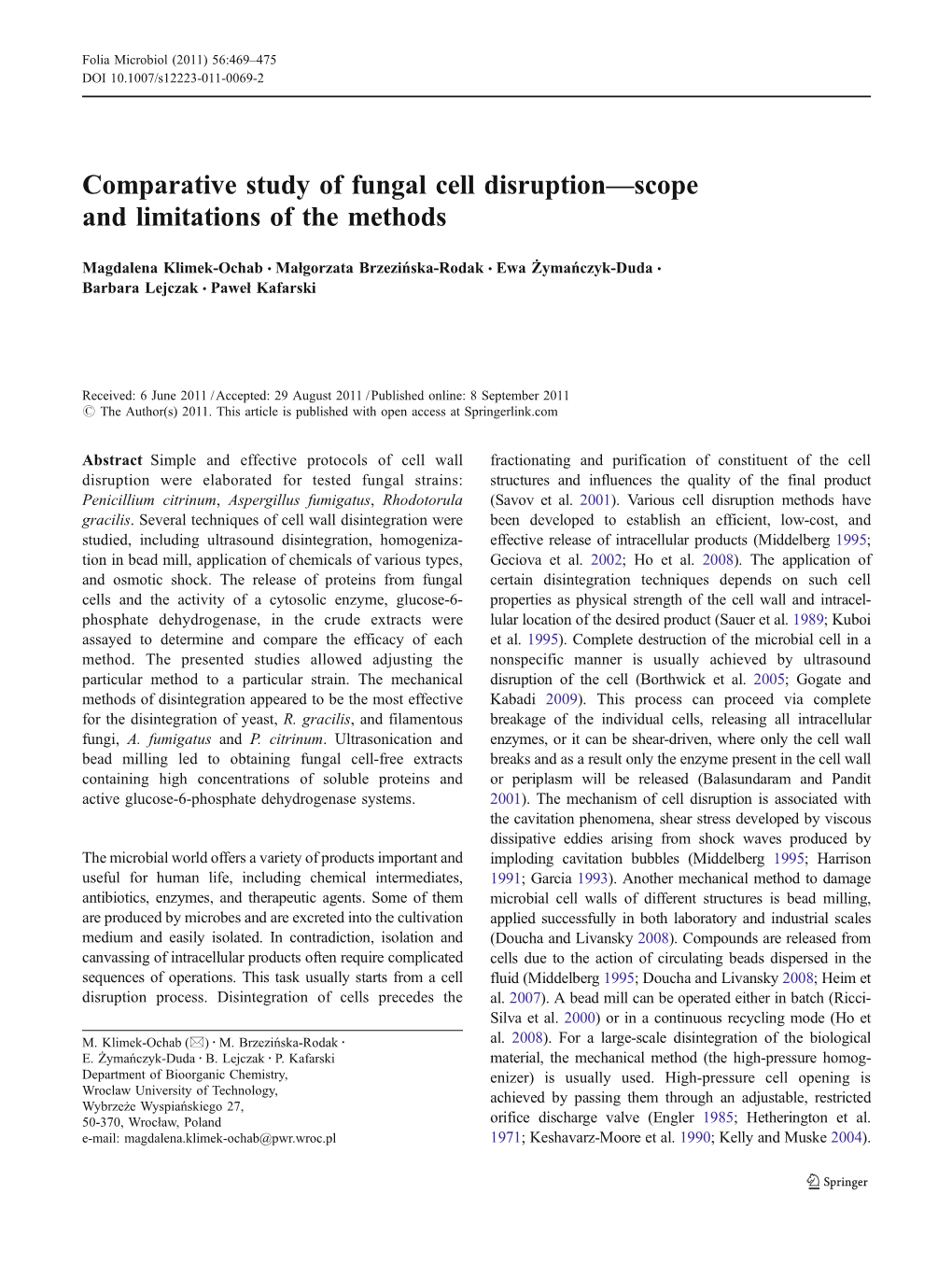 Comparative Study of Fungal Cell Disruption—Scope and Limitations of the Methods