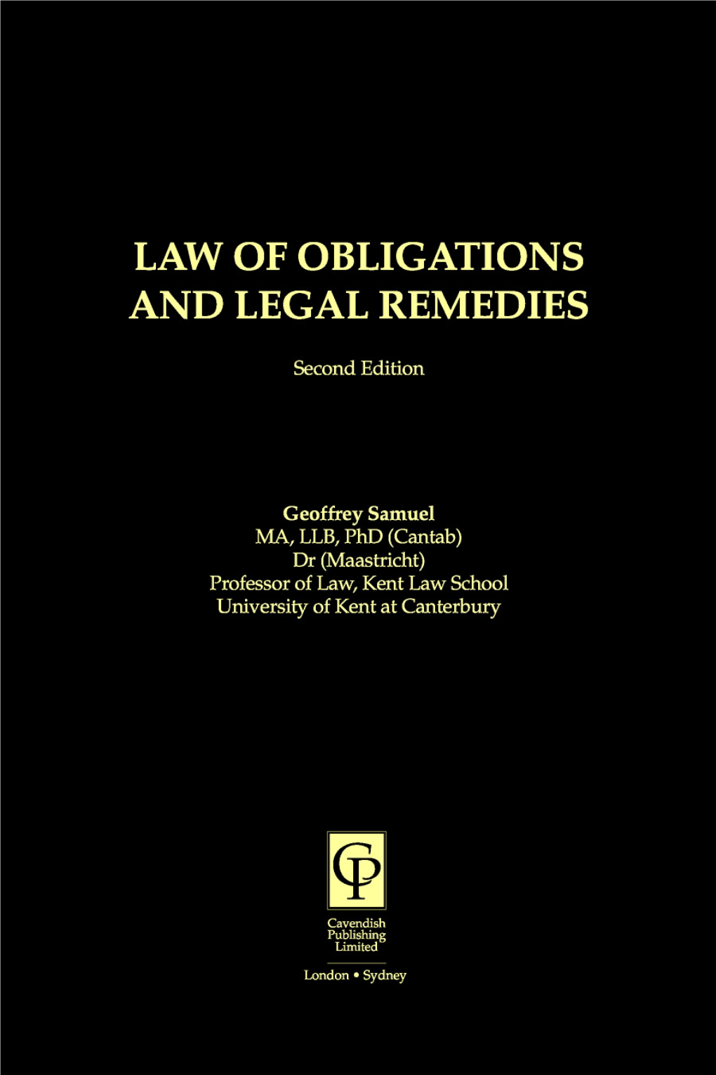 Law of Obligations and Legal Remedies, Second Edition