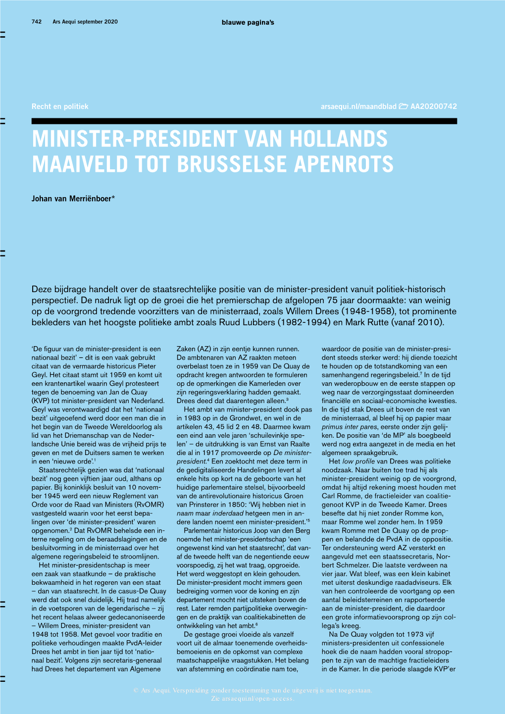 Minister-President Van Hollands Maaiveld Tot Brusselse Apenrots