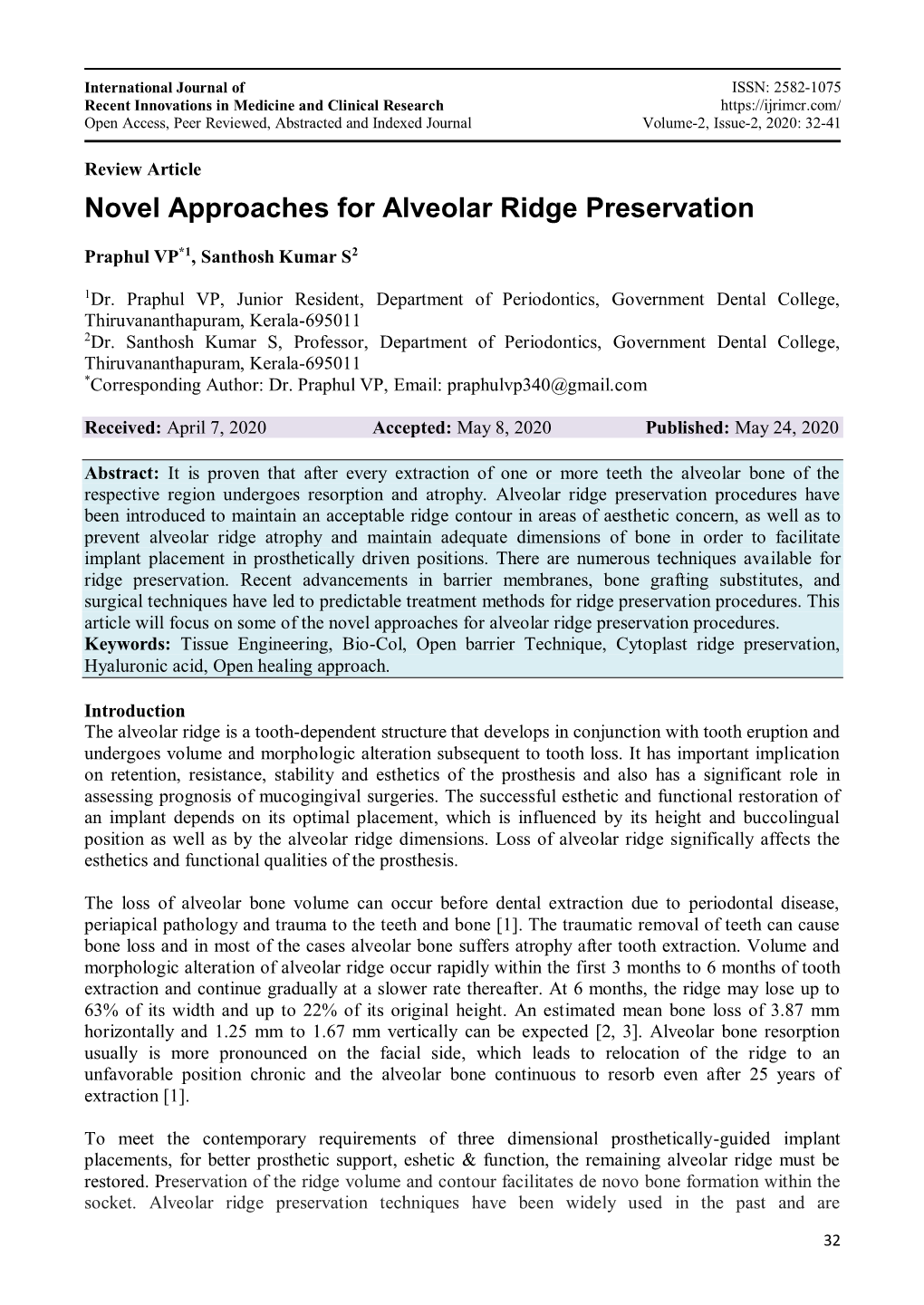 Novel Approaches for Alveolar Ridge Preservation