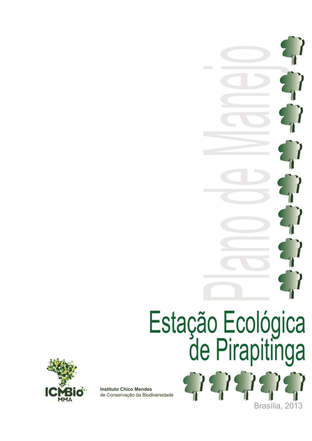 Plano De Manejo Da Estação Ecológica De Pirapitinga