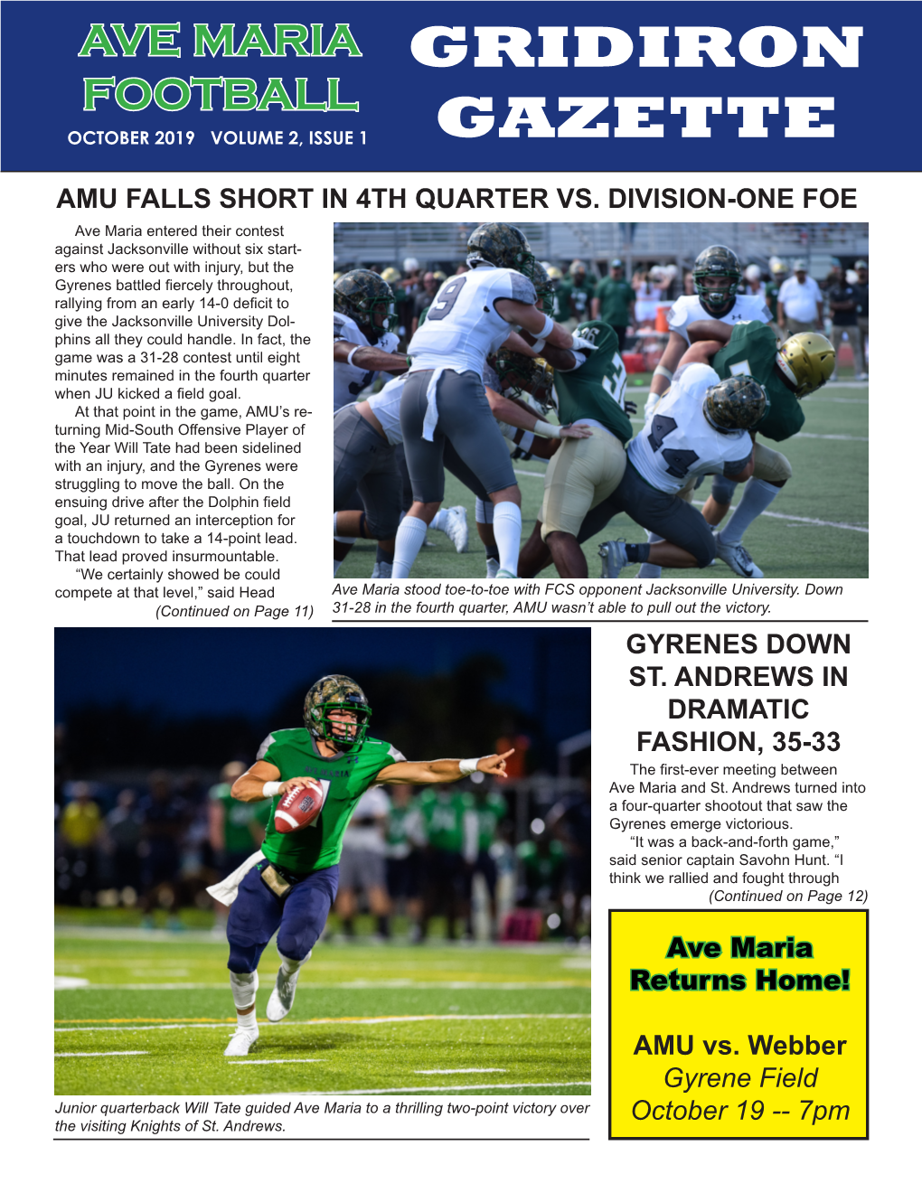 Gridiron Gazette -- October 2019 Page 2 NATIONALLY RANKED SEU REPELS AVE MARIA’S UPSET BID No