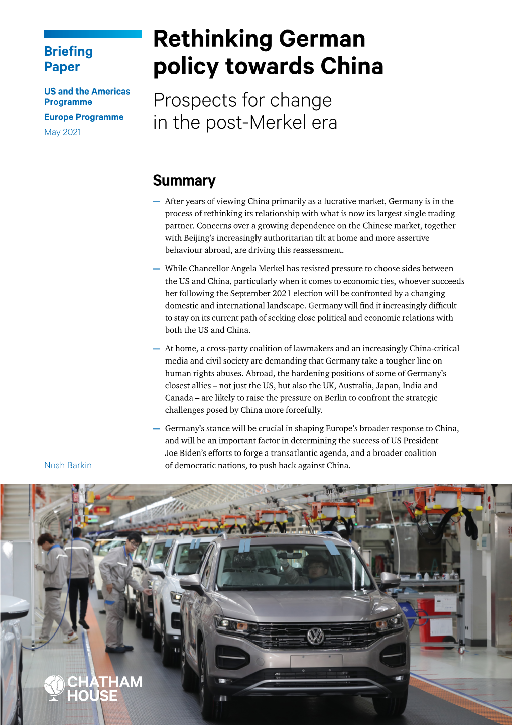 Rethinking German Policy Towards China Prospects for Change in the Post-Merkel Era