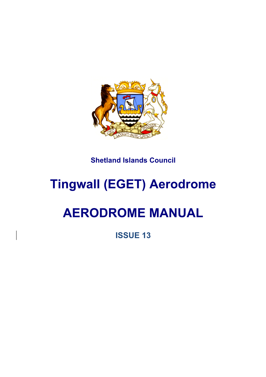 Tingwall Aerodrome Manual Part1