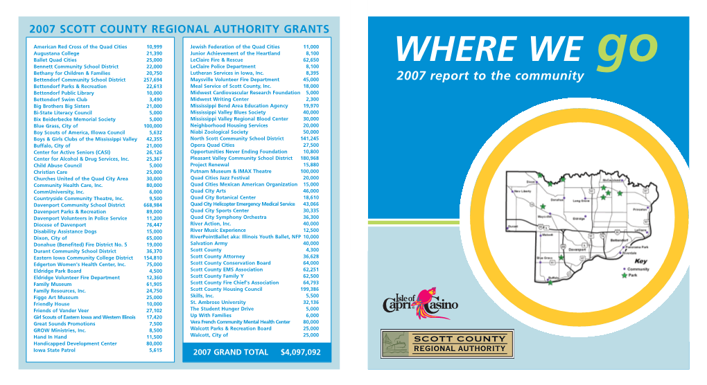 2007 Report to the Community Bettendorf Parks & Recreation 22,613 Meal Service of Scott County, Inc