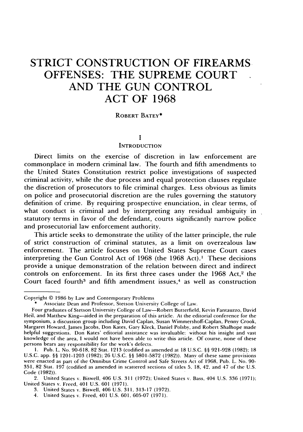 Strict Construction of Firearms Offenses: the Supreme Court and the Gun Control Act of 1968