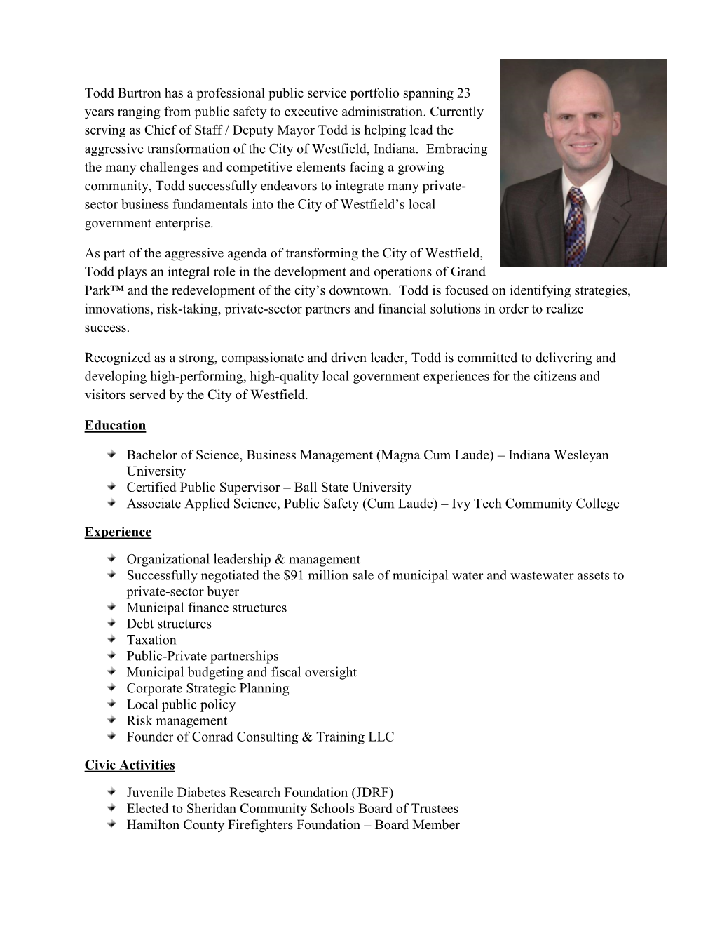 Todd Burtron Has a Professional Public Service Portfolio Spanning 23 Years Ranging from Public Safety to Executive Administration