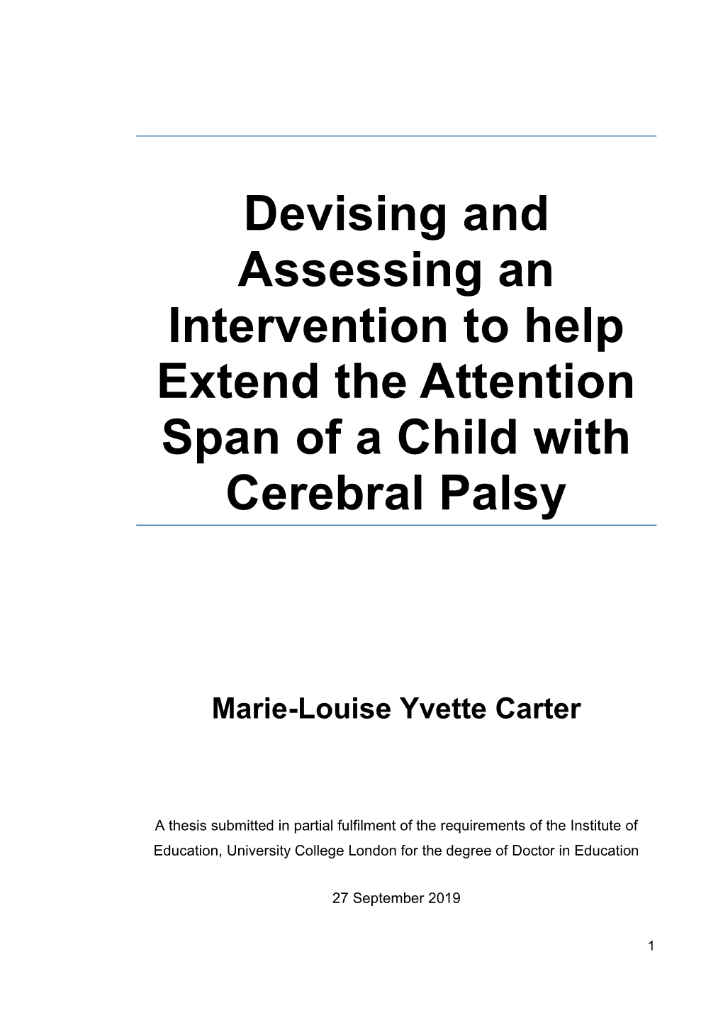 Devising and Assessing an Intervention to Help Extend the Attention Span of a Child with Cerebral Palsy