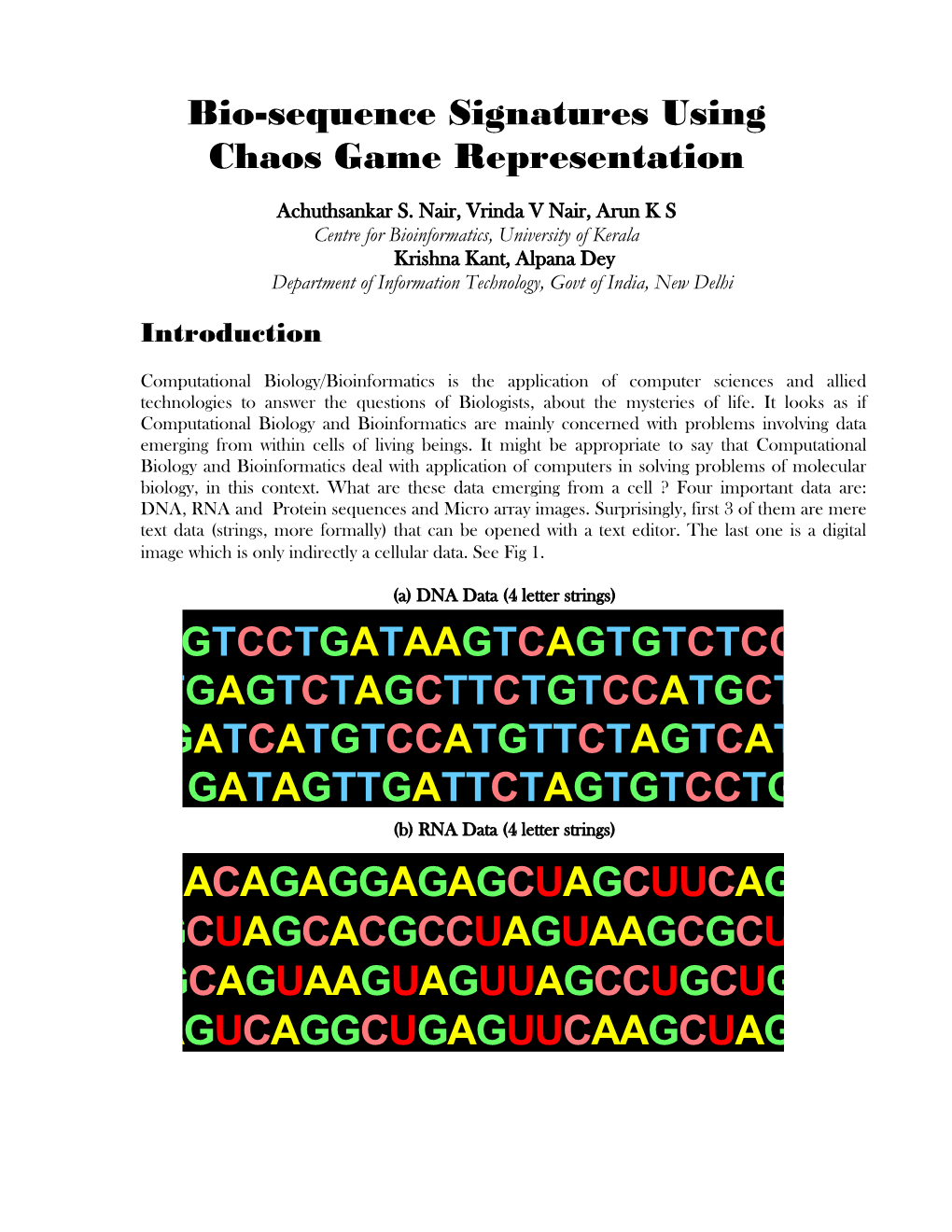Bio-Sequence Signatures Using Chaos Game Representation
