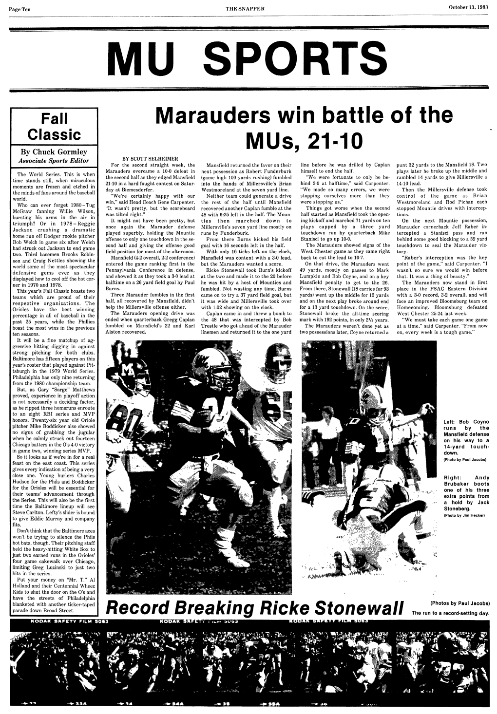 Marauders Win Battle of the .. Classic , - by Chuck Gormley Musmus,211O21-10