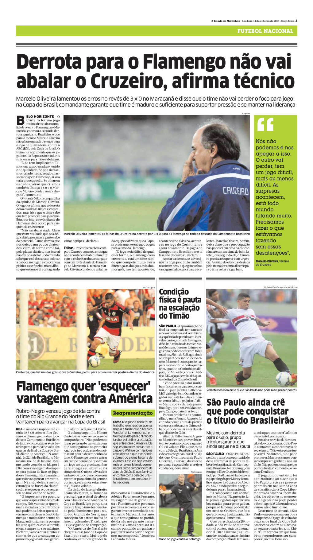 Derrota Para O Flamengo Não Vai Abalar O Cruzeiro, Afirma Técnico