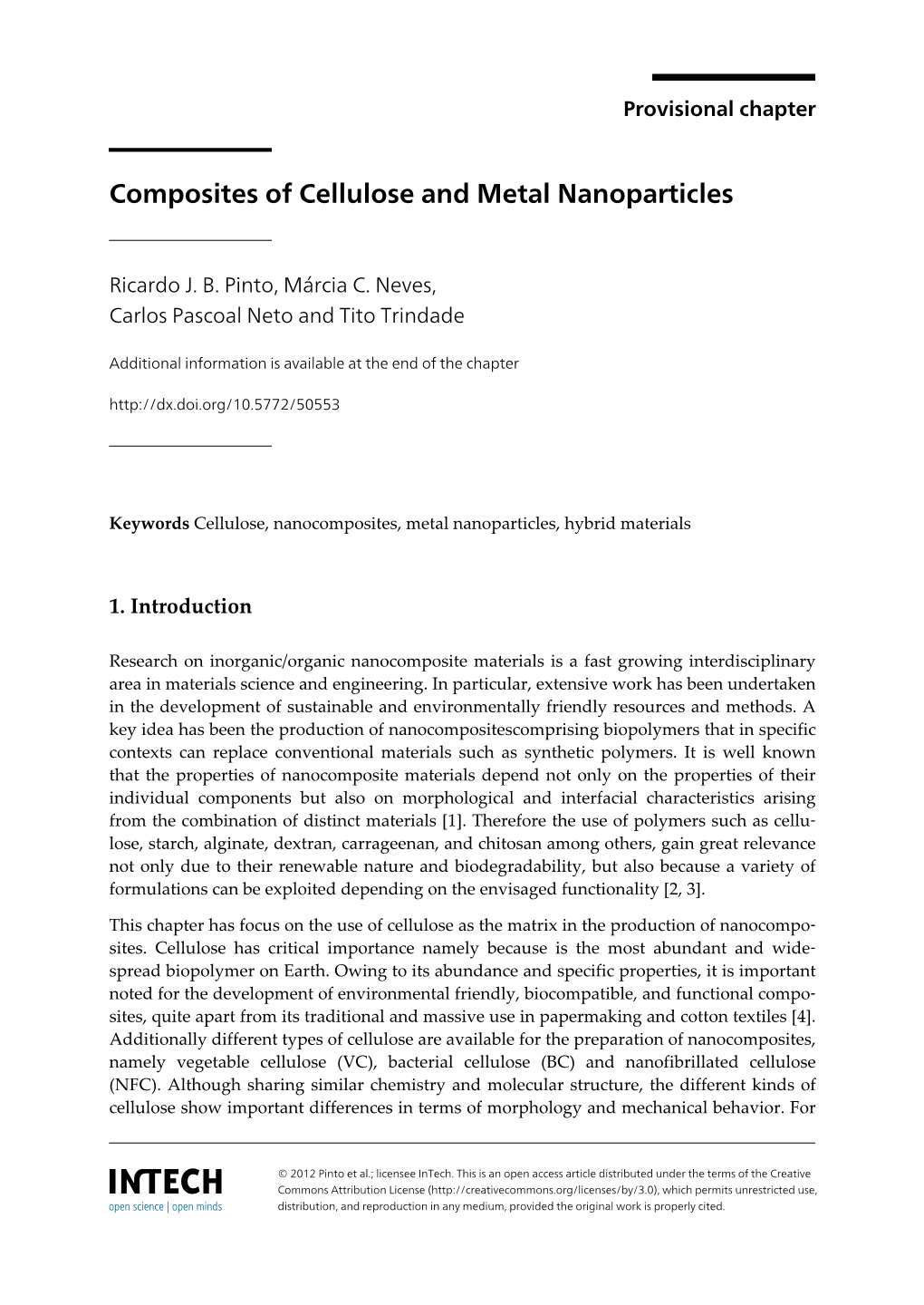 Composites of Cellulose and Metal Nanoparticles