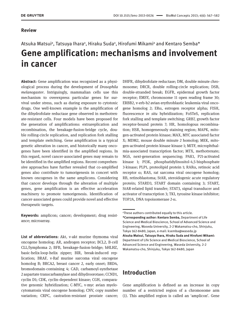 Gene Amplification: Mechanisms and Involvement in Cancer